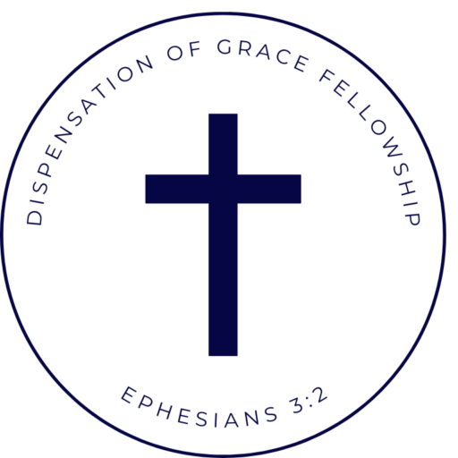 Dispensation of Grace Fellowship